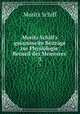 Moritz Schiff`s gesammelte Beitrge zur Physiologie: Recueil des Memoires .. 3, Moritz Schiff 