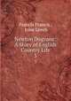 Newton Dogvane: A Story of English Country Life. 3, Francis Francis , John Leech 