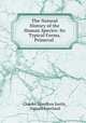 The Natural History of the Human Species: Its Typical Forms, Primeval ., Charles Hamilton Smith, Samuel Kneeland 