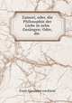 Zamori, oder, die Philosophie der Liebe in zehn Gesangen: Oder, die ., Franz Alexander von Kleist 