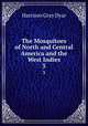 The Mosquitoes of North and Central America and the West Indies. 3, Harrison Gray Dyar 