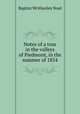 Notes of a tour in the valleys of Piedmont, in the summer of 1854, Baptist Wriothesley Noel 