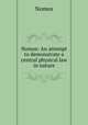 Nomos: An attempt to demonstrate a central physical law in nature, Nomos 