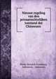 Nieuwe regeling van den privaatrechtelijken toestand der Chineezen ., Pieter Hendrik Fromberg, Indonesia , Indonesia 