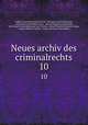 Neues archiv des criminalrechts. 10, Gallus Aloys Kaspar Kleinschrod 