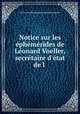 Notice sur les ephemerides de Leonard Voeller, secretaire d