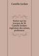 Notice sur les travaux de M. Camille Jordan: ingenieur des mines, professeur ., Camille Jordan 
