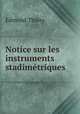 Notice sur les instruments stadimetriques, Edmond Thiery 
