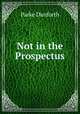 Not in the Prospectus, Parke Danforth 