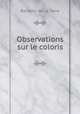 Observations sur le coloris, Rocamir de La Torre 