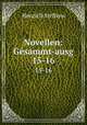 Novellen: Gesammt-ausg. 15-16, Henrich Steffens 
