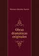 Obras dramaticas originales, Mariano Sanchez Santos 