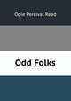 Odd Folks, Read Opie Percival 
