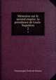 Memoires sur le second empire: la presidence de Louis-Napoleon, Charlemagne Emile de Maupas 