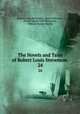 The Novels and Tales of Robert Louis Stevenson .. 24, Robert Louis Stevenson, Lloyd Osbourne, Fanny Van de Grift Stevenson, William Ernest Henley 