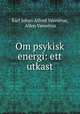 Om psykisk energi: ett utkast, Karl Johan Alfred Vannerus 