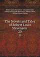 The Novels and Tales of Robert Louis Stevenson .. 20, Robert Louis Stevenson, Lloyd Osbourne, Fanny Van de Grift Stevenson, Sidney Colvin, William Ernest Henley 