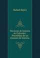 Nociones de historia del Salvador: Precedidas de un resumen de historia ., Rafael Reyes 