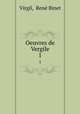 Oeuvres de Vergile. 1, Rene Binet Virgil 