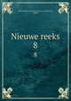 Nieuwe reeks. 8, Maatschappij der Nederlandsche Letterkunde, Leyden 
