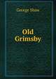 Old Grimsby, George Shaw 