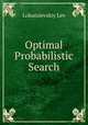 Optimal Probabilistic Search, Lokutsievskiy Lev 