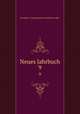 Neues Jahrbuch. 9, Heraldisch -Genealogische Gesellschaft "Adler" 