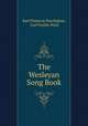 The Wesleyan Song Book, Karl Pomeroy Harrington, Carl Fowler Price 