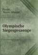 Olympische Siegesgesaenge., Pindar, Moritz Schmidt 