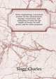 Water engineering. A practical treatise on the measurement, storage, conveyance, and utilisation of water for the supply of towns, for mill power, and for other purposes, Slagg, Charles 