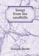 Songs from the sandhills, Seawell, Meade 