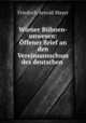 Wiener Buhnen-unwesen: Offener Brief an den Vereinsausschuss des deutschen ., Friedrich Arnold Mayer 