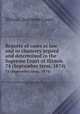 Reports of cases at law and in chancery argued and determined in the Supreme Court of Illinois. 74 (September term, 1874), Illinois. Supreme Court 