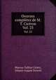 Oeuvres compltes de M.T. Cicron. Vol. 23, Marcus Tullius Cicero, Johann August Ernesti 