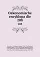 Oekonomische encyklopadie. 208, Johann Georg Kru?nitz 