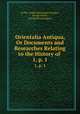 Orientalia Antiqua, Or Documents and Researches Relating to the History of .. 1, p. 1, Te Tai, Robert Kennaway Douglas , George Bertin , Terrien de Lacouperie 