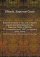 Reports of cases at law and in equity argued and determined in the Supreme Court of Illinois. 33 (November term, 1863, to January term, 1864), Illinois. Supreme Court 