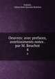 Oeuvres: avec prefaces, avertissiments notes . par M. Beuchot. 4, Voltaire, Adrien Jean Quentin Beuchot 