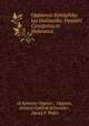 Oppianou Kynegetika kai Halieutika: Oppiani Cynegetica et Halieutica, of Apamea Oppian , Oppian, Johann Gottlob Schneider , David P. Peifer 