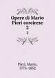 Opere di Mario Pieri corcirese. 2, Pieri, Mario, 1776-1852 