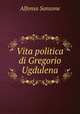 Vita politica di Gregorio Ugdulena, Alfonso Sansone 