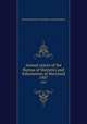 Annual report of the Bureau of Statistics and Information of Maryland. 1907, Maryland. Bureau of Statistics and Information 