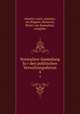 Normalien-Sammlung fur den politischen Verwaltungsdienst. 4, Austria. Laws, statutes, etc,Wagner, Heinrich, Ritter von Kremsthal, compiler 