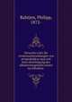 Versuche u?ber die virulenzschwankungen von streptokokkus equi mit beru?cksichtigung des alkalescenzgehalts seines na?hrbodens, Rahtjen, Philipp, 1872- 