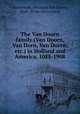 The Van Doorn family (Van Doorn, Van Dorn, Van Doren, etc.) in Holland and America, 1088-1908, Honeyman, Abraham Van Doren, 1849- [from old catalog] 