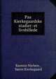 Paa Kierkegaardske stadier: et livsbillede, Rasmus Nielsen 