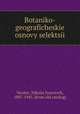 Ботанико-географические основы селекции, Vavilov, Nikolai Ivanovich, 1887-1943. [from old catalog] 