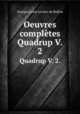 Oeuvres compltes. Quadrup V. 2., Georges Louis Leclerc de Buffon 