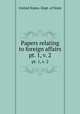 Papers relating to foreign affairs. pt. 1, v. 2, The Department Of State 