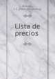Lista de precios, Bidwell, J. C. [from old catalog] 